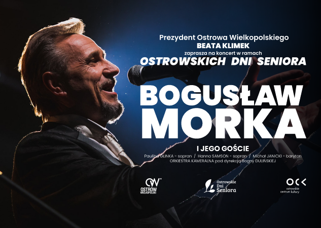 aktualność: Bogusław Morka i jego goście | Ostrowskie Dni Seniora